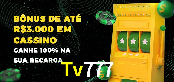 Tv777 melhor bônus de depósito